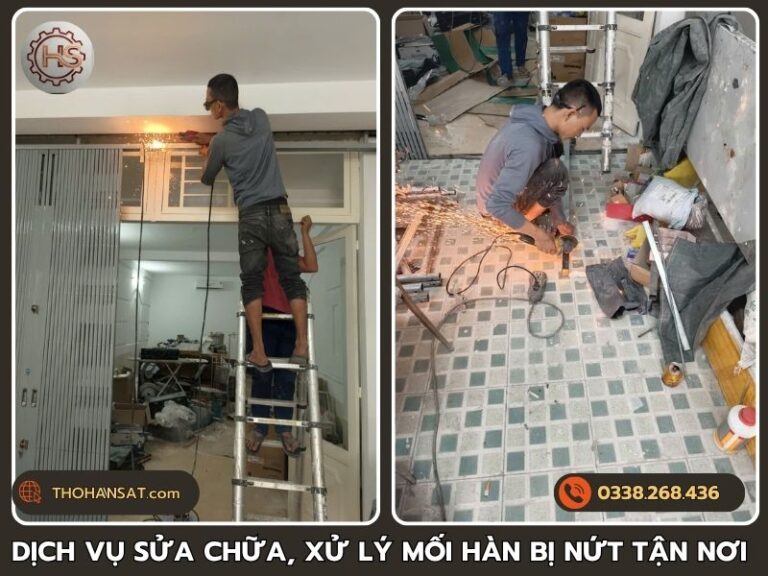 Dịch vụ sửa chữa và xử lý mối hàn bị nứt tận nơi tại TPHCM, gọi hotline 0338268436