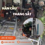 Hàn Cầu Thang Sắt Theo Yêu Cầu, Bền Đẹp Giá Tốt