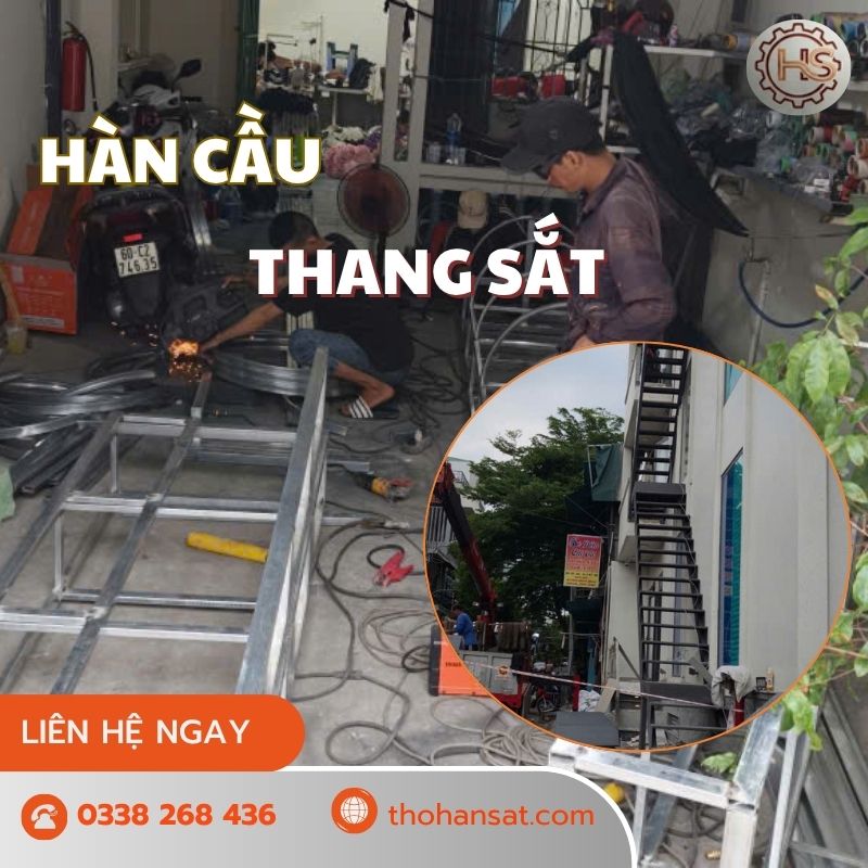 Hàn Cầu Thang Sắt Theo Yêu Cầu, Bền Đẹp Giá Tốt