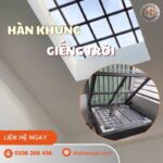 Hàn khung giếng trời tại nhà nhanh chóng, chuẩn kỹ thuật
