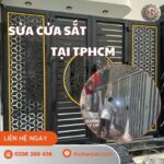 Sửa Cửa Sắt Tại Nhà TPHCM – Xử Lý Cửa Xệ, Hỏng Bản Lề Và Rỉ Sét