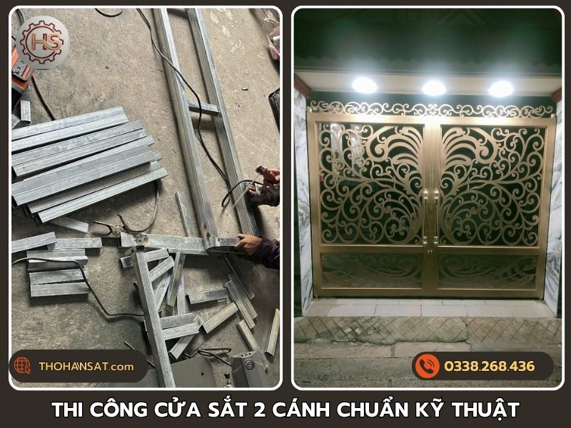 Quá trình thi công cửa sắt 2 cánh chuẩn kỹ thuật, an toàn tuyệt đối