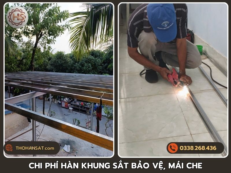 Bảng chi phí hàn khung sắt bảo vệ mái che mới nhất
