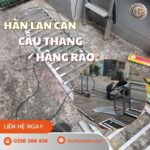 Hàn Lan Can Sắt, Cầu Thang Và Hàng Rào Tại TP.HCM