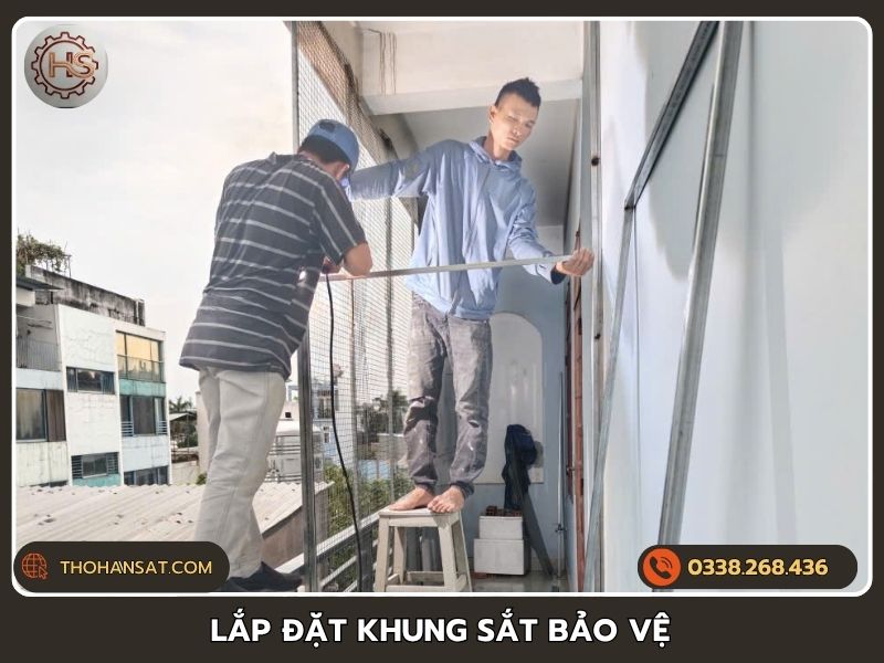 Dịch vụ thợ lắp đặt khung sắt bảo vệ tận nơi chuyên nghiệp