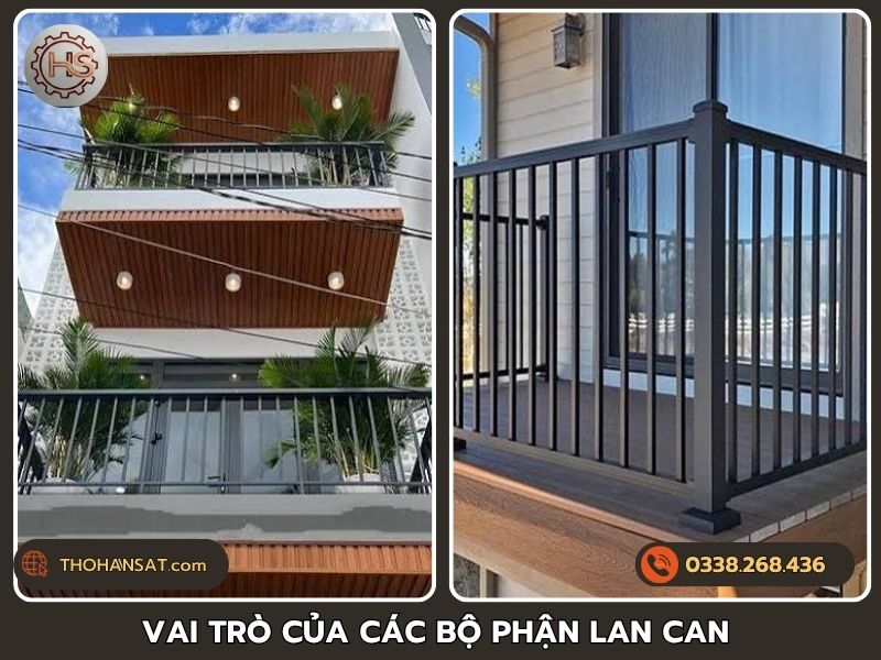 Chi tiết vai trò của từng bộ phận cấu thành nên bộ lan can sắt hoàn chỉnh