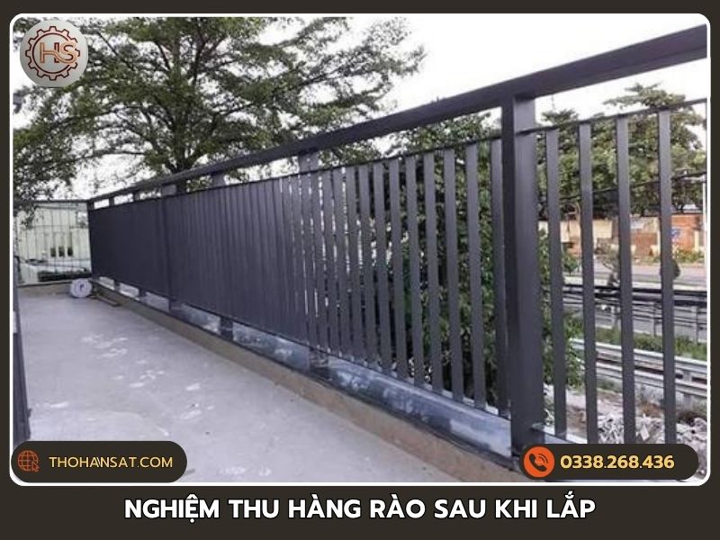 Kiểm tra nghiệm thu chất lượng hàng rào sắt hộp sau khi lắp đặt hoàn thiện