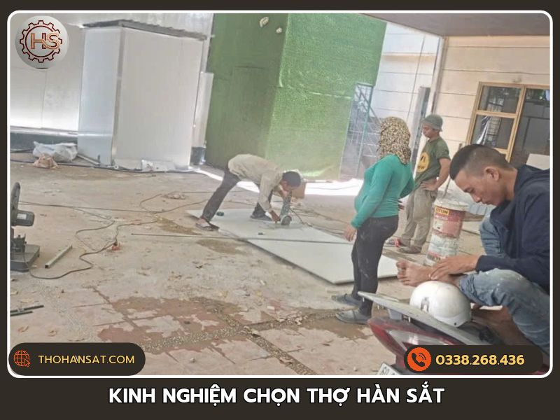 Kinh nghiệm chọn thợ hàn sắt uy tín chuyên nghiệp thi công tại công trình