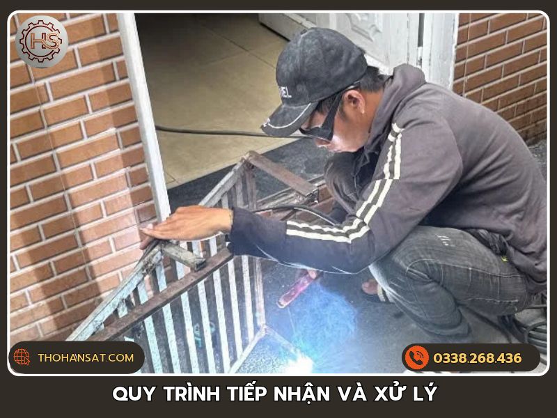 Quy trình tiếp nhận và xử lý dịch vụ thợ hàn sắt tại nhà chuyên nghiệp